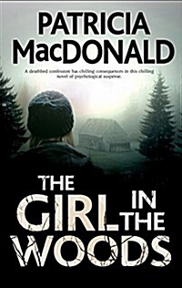 The Girl In The Woods (Hardcover)