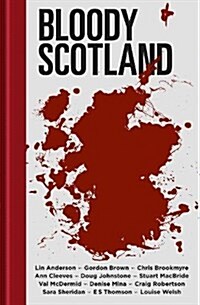 Bloody Scotland (Hardcover)