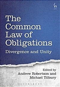 The Common Law of Obligations : Divergence and Unity (Paperback)