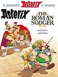 Asterix the Roman Sodger (Scots) (Paperback)