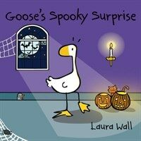 Goose's Spooky Surprise (Paperback)
