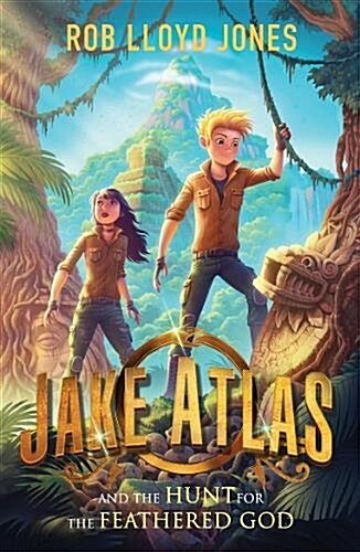 Jake Atlas and the Hunt for the Feathered God (Paperback)