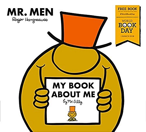 My Book about Me by Mr Silly : A World Book Day Title (Paperback)