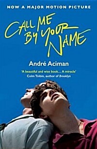 [중고] Call Me By Your Name (Paperback, Main)