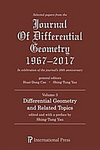 Selected Papers from the Journal of Differential Geometry 1967-2017, Volume 3 (Hardcover)