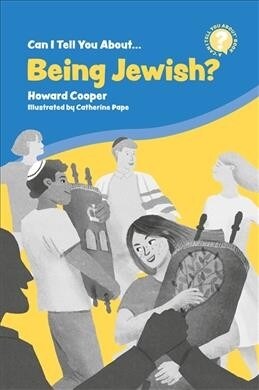 Can I Tell You About Being Jewish? : A Helpful Introduction for Everyone (Paperback)