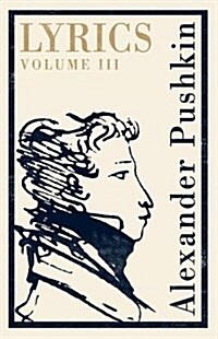 Lyrics: Volume 3 (1824-29) (Paperback)