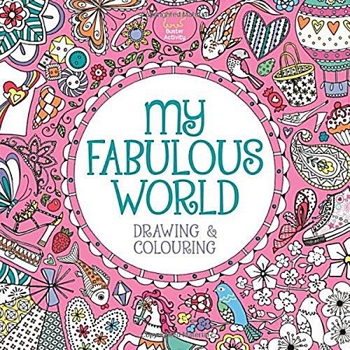 My Fabulous World : Drawing & Colouring (Paperback)
