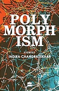 Polymorphism: Stories (Paperback)