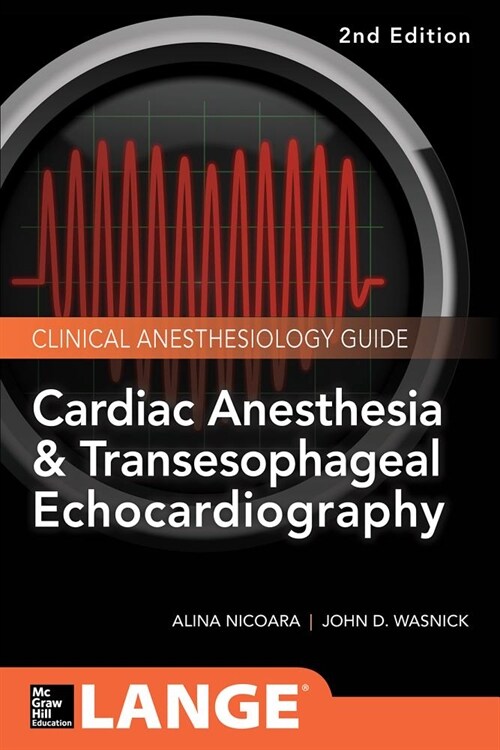 Cardiac Anesthesia and Transesophageal Echocardiography (Paperback, 2)