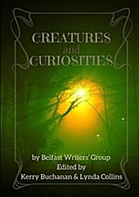 Creatures and Curiosities (Paperback)