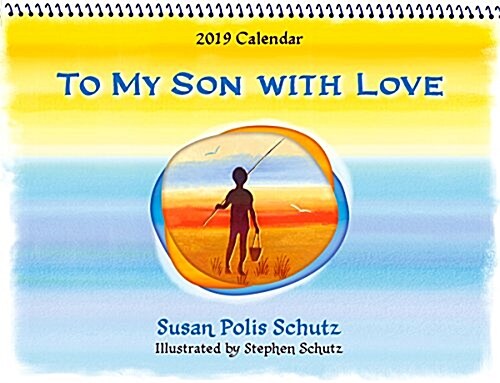 2019 Calendar: To My Son with Love, 9 X 12 (Wall)