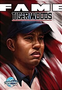 Fame: Tiger Woods (Paperback)