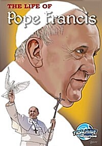Faith Series: The Life of Pope Francis (Paperback)