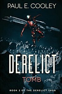 Derelict: Tomb (Paperback)