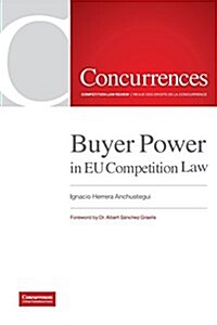 Buyer Power in Eu Competition Law (Paperback)