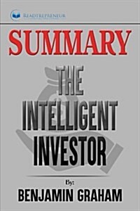 Summary: The Intelligent Investor: The Definitive Book on Value Investing (Paperback)