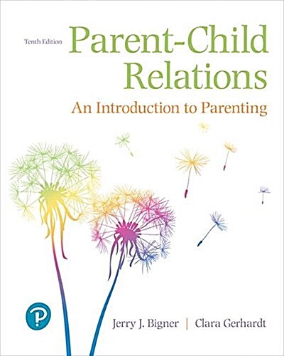 Parent-Child Relations: An Introduction to Parenting (Paperback, 10)