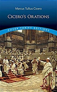 Ciceros Orations (Paperback)