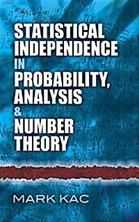 Statistical Independence in Probability, Analysis and Number Theory (Paperback)