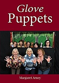 Glove Puppetry Manual (Paperback)