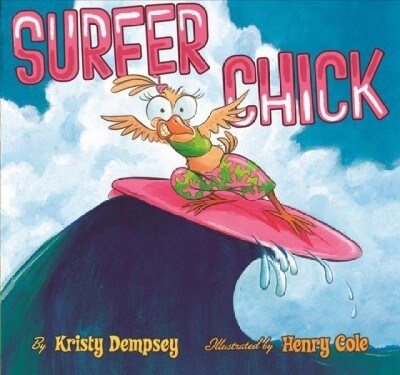 Surfer Chick (Prebound, Bound for Schoo)