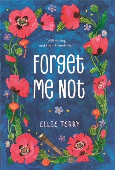 Forget Me Not (Prebound, Bound for Schoo)