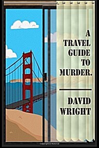 A Travel Guide to Murder (Paperback)