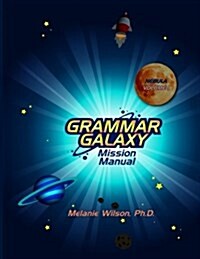 Grammar Galaxy: Nebula: Mission Manual (Paperback)