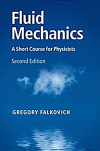 Fluid Mechanics (Hardcover, 2 Revised edition)