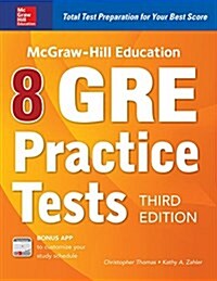McGraw-Hill Education 8 GRE Practice Tests, Third Edition (Paperback, 3)