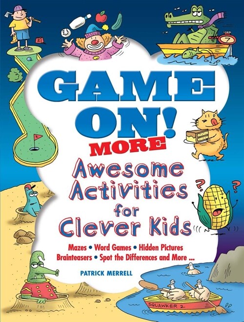 Game On! More Awesome Activities for Clever Kids (Paperback)