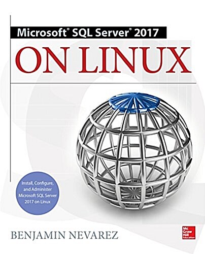 Microsoft SQL Server 2017 on Linux (Paperback)