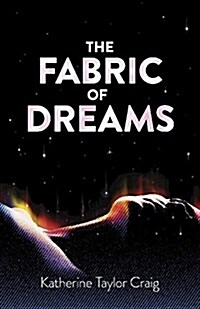 The Fabric of Dreams (Paperback)