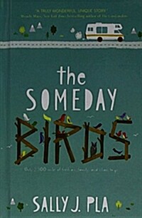 Someday Birds (Prebound, Bound for Schoo)
