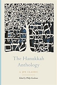 The Hanukkah Anthology (Paperback)