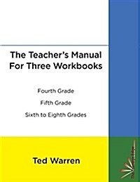 The Teachers Manual for Three Workbooks (Paperback)