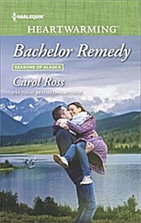 Bachelor Remedy (Mass Market Paperback)