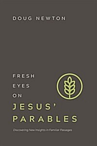 Fresh Eyes on Jesus Parables (Paperback)