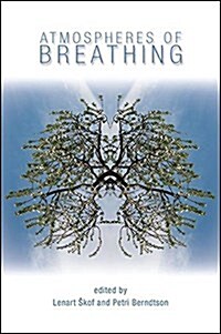 Atmospheres of Breathing (Hardcover)