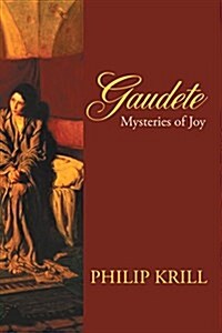 Gaudete: Mysteries of Joy (Paperback)
