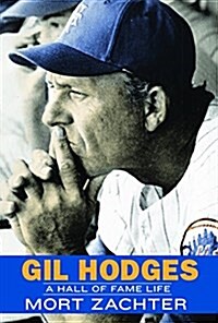 Gil Hodges: A Hall of Fame Life (Paperback)