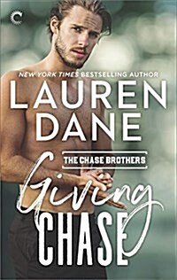 Giving Chase (Mass Market Paperback)