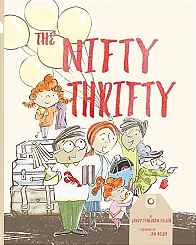 The Nifty Thrifty (Paperback)