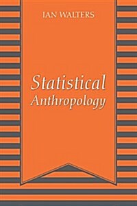 Statistical Anthropology (Paperback)