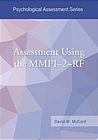 Assessment Using the MMPI-2-RF (Paperback)