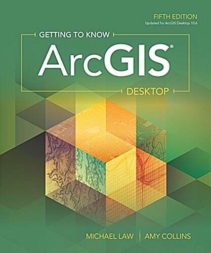 Getting to Know Arcgis Desktop (Paperback, 5, Updated for Arc)