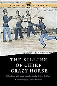 The Killing of Chief Crazy Horse (Paperback, Special)