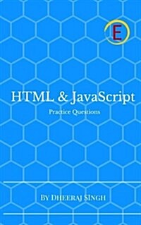 알라딘: HTML & JavaScript Practice Questions (Paperback)