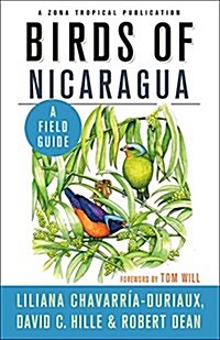 Birds of Nicaragua: A Field Guide (Paperback)